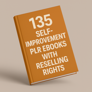 135 Self-improvement Ebooks with Reselling Rights