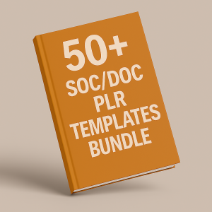 50+ SOC/DOC PLR Templates with Reselling Rights
